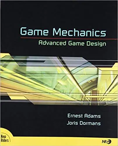 Game Mechanics: Advance Game Design