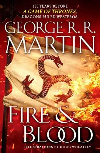 Fire and Blood by George R.R. Martin